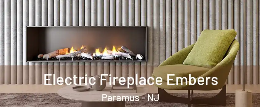  Electric Fireplace Embers Paramus - NJ
