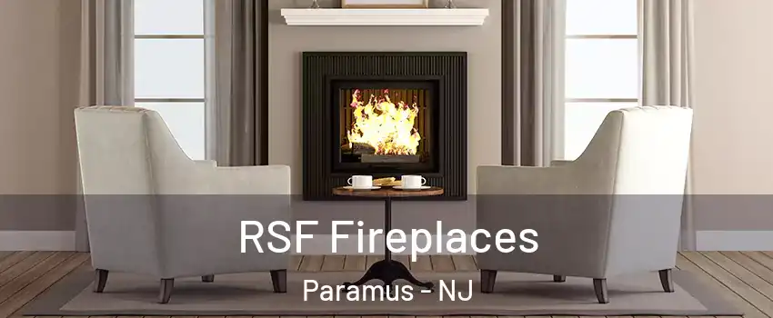  RSF Fireplaces Paramus - NJ