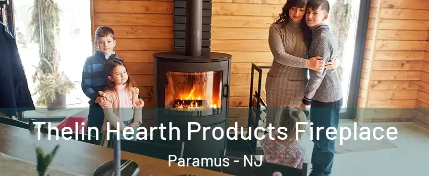  Thelin Hearth Products Fireplace Paramus - NJ